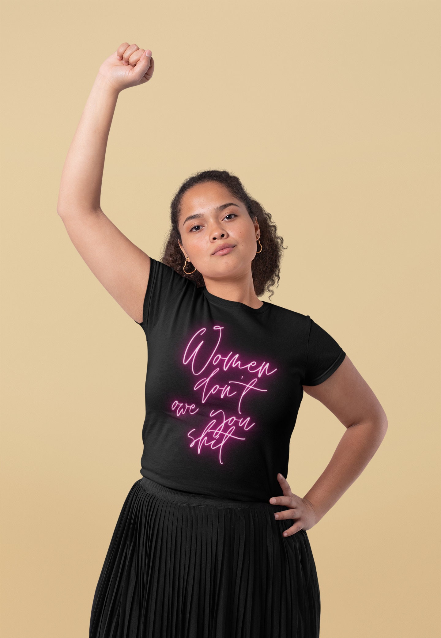Women Don't Owe You Neon Art Unisex T-Shirt Women Don't Owe You Neon Art Unisex T-Shirt
