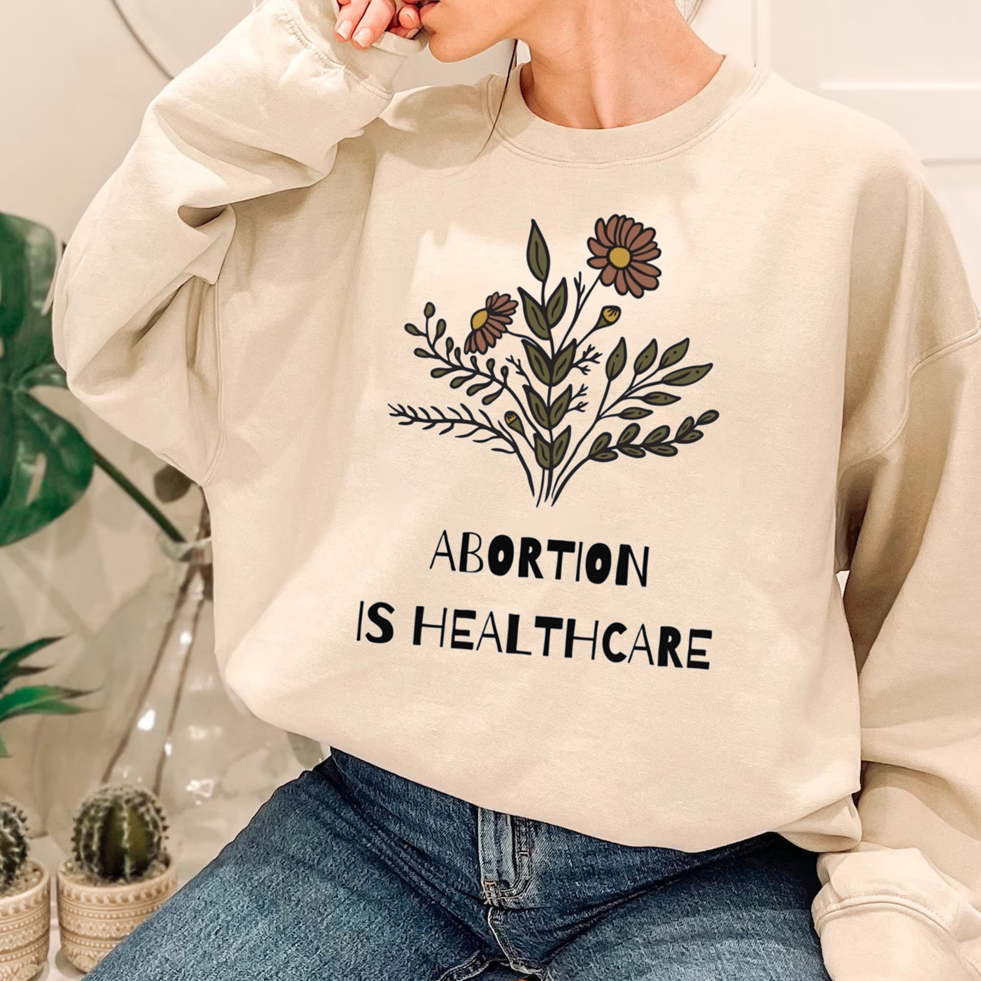 Abortion Is Healthcare My Body My Choice Unisex Sweatshirt Abortion Is Healthcare My Body My Choice Unisex Sweatshirt