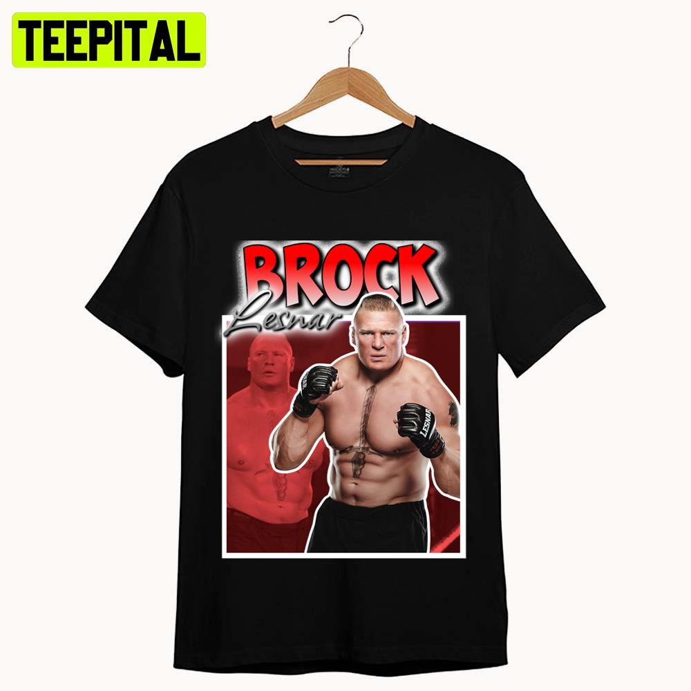 Aew Brock Lesnar Wwe Wrestling Unisex T-Shirt Aew Brock Lesnar Wwe Wrestling Unisex T-Shirt