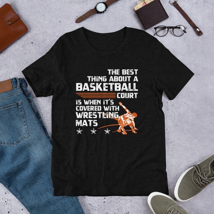 Basketball Wrestling Mats Wrestlers Funny T-Shirt Basketball Wrestling Mats Wrestlers Funny T-Shirt