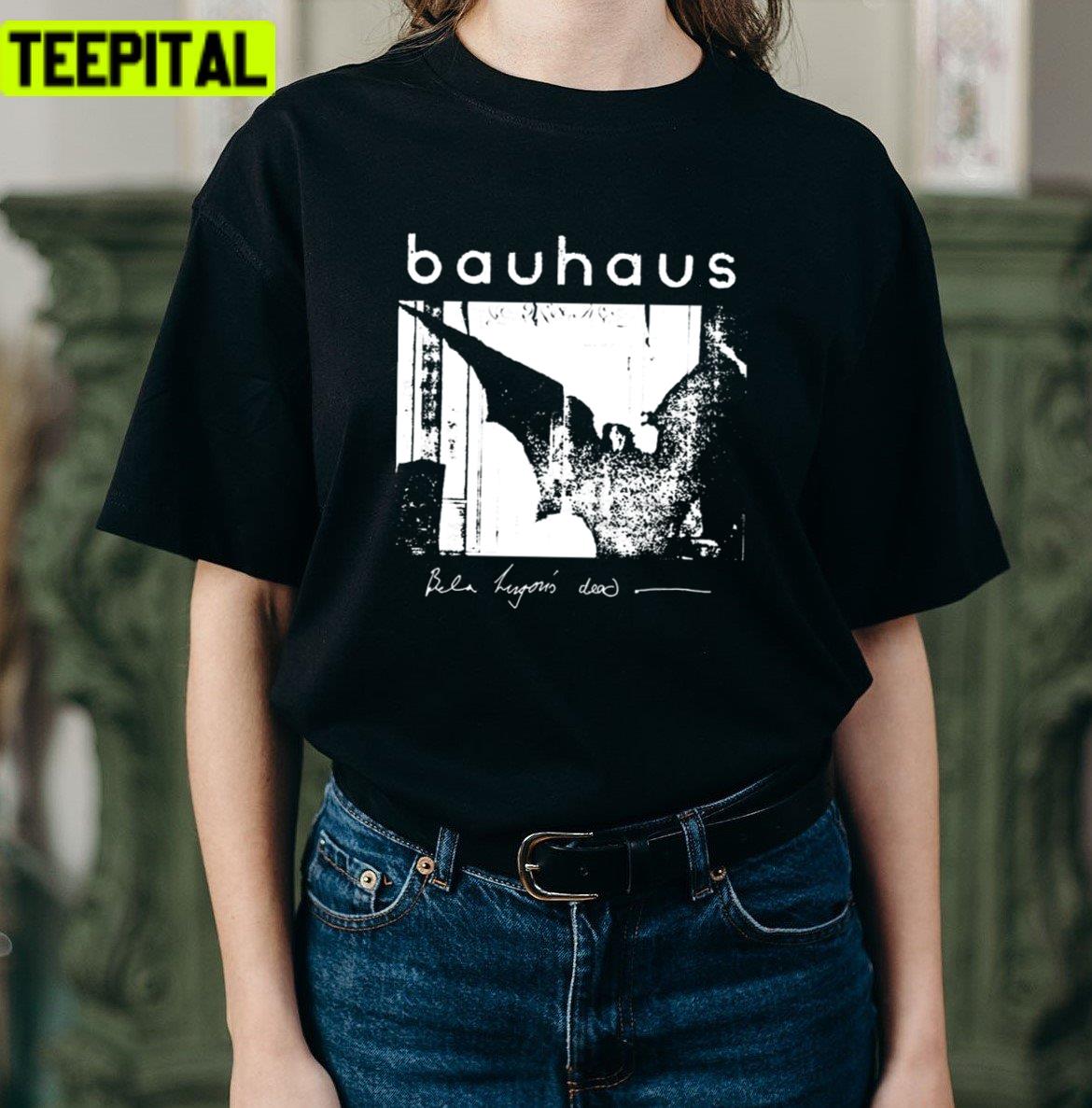 Bat Wings Bela Lugosis Dead Bauhaus Unisex T-Shirt Bat Wings Bela Lugosis Dead Bauhaus Unisex T-Shirt
