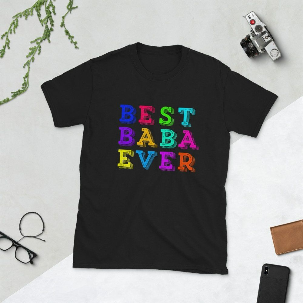 Best Baba Ever Shirt Best Baba Ever Shirt