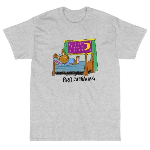 Brb Spiraling Rabbit Brb Spiraling Unisex T-Shirt
