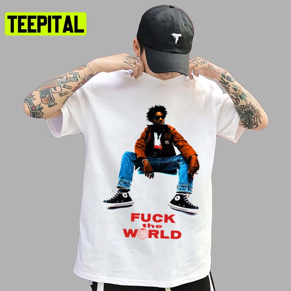 Brent Faiyaz Fuck The World Unisex T-Shirt Brent Faiyaz Fuck The World Unisex T-Shirt