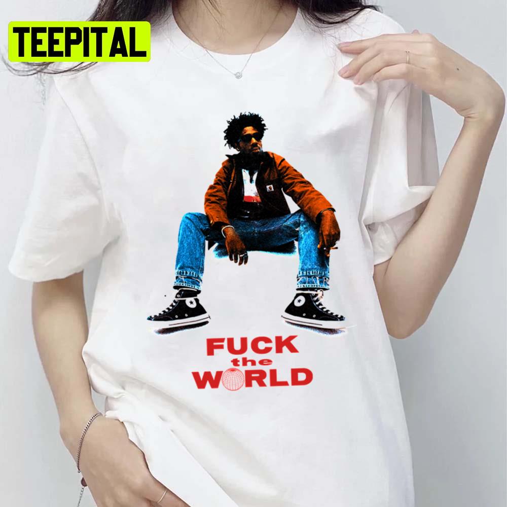 Brent Faiyaz Fuck The World Unisex T-Shirt Brent Faiyaz Fuck The World Unisex T-Shirt