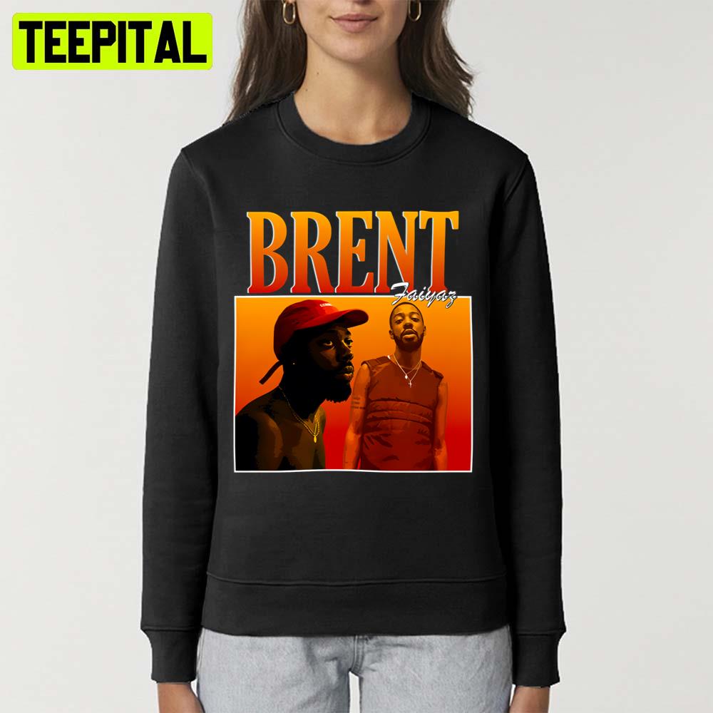 Brentfaiyazhomage Brent Faiyaz Unisex T-Shirt Brentfaiyazhomage Brent Faiyaz Unisex T-Shirt