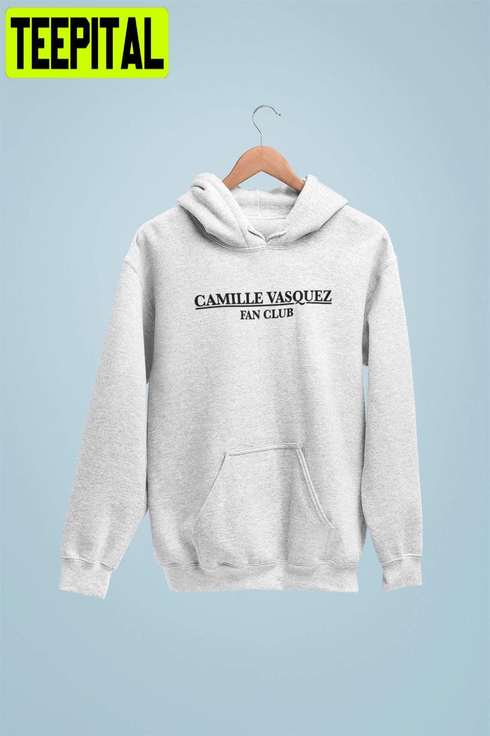 Camille Vasquez Fan Club Hooded Unisex T-Shirt Camille Vasquez Fan Club Hooded Unisex T-Shirt