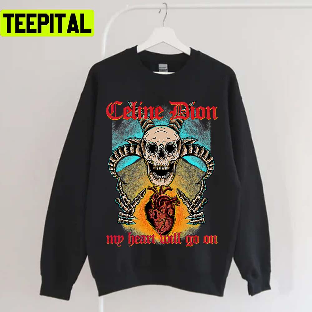 Celine Dion My Heart Will Go On Metal Unisex T-Shirt Celine Dion My Heart Will Go On Metal Unisex T-Shirt