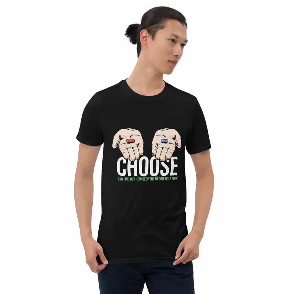 Choose Your Pill Matrix Red Pill Unisex T-Shirt Choose Your Pill Matrix Red Pill Unisex T-Shirt