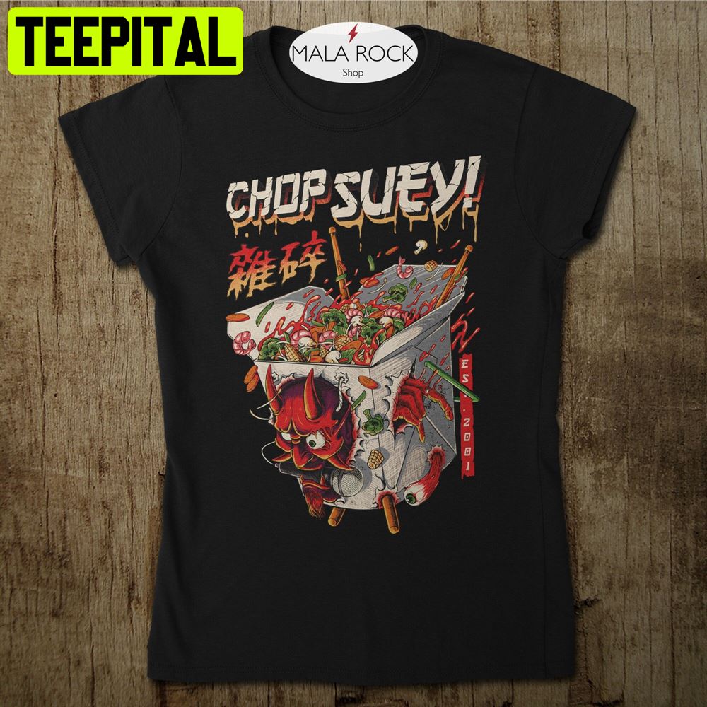 Chop Suey Chinese Food Unisex T-Shirt Chop Suey Chinese Food Unisex T-Shirt