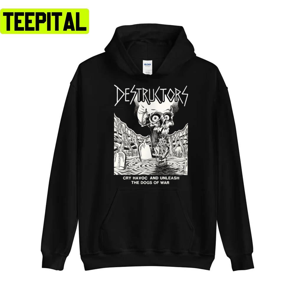 Cry Havoc And Unleash The Dogs Of War Punk Premium The Destructors Unisex T-Shirt Cry Havoc And Unleash The Dogs Of War Punk Premium The Destructors Unisex T-Shirt