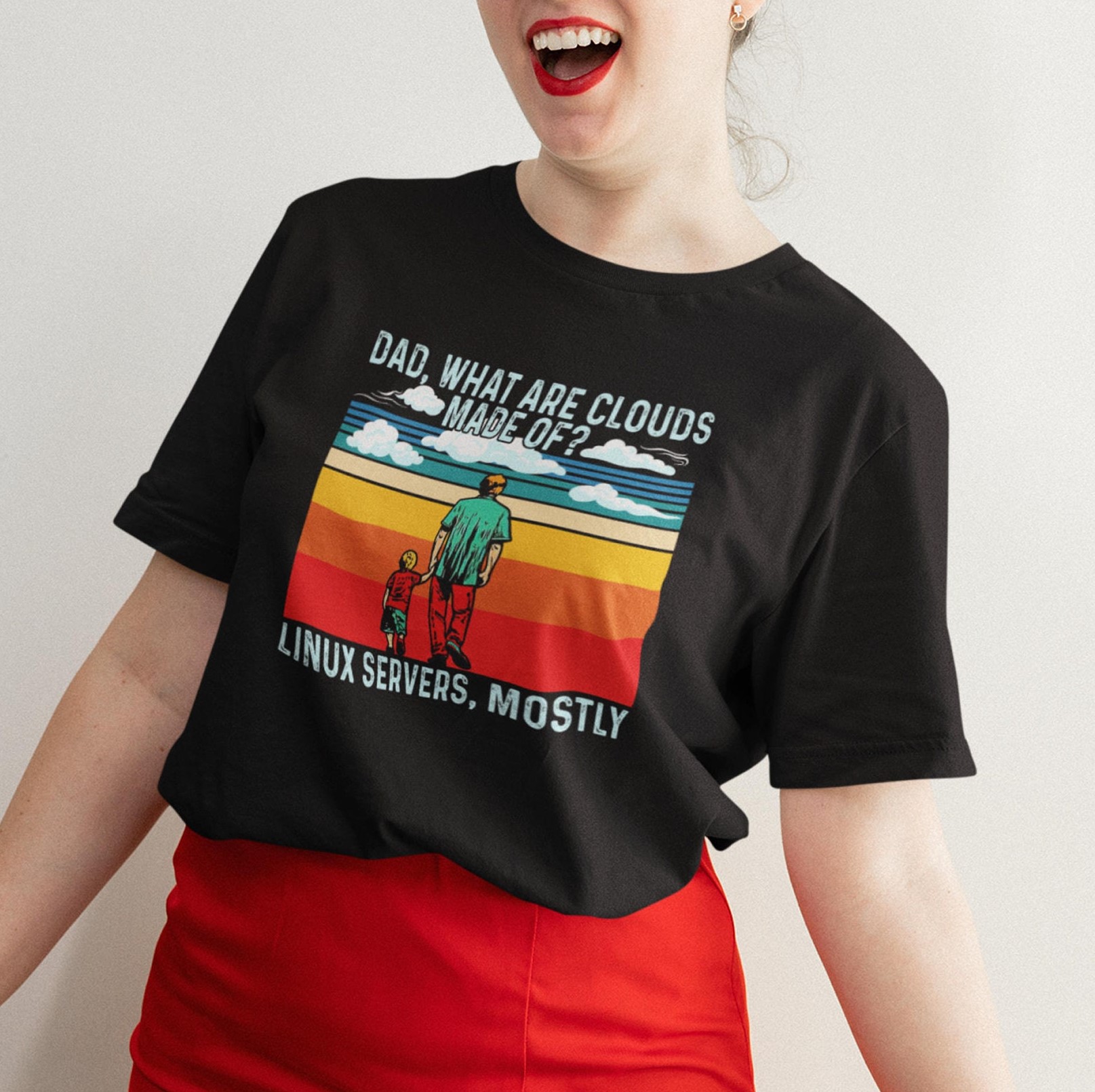 Dad What Are Clouds Made Of Linux Servers Mostly Unisex T-Shirt Dad What Are Clouds Made Of Linux Servers Mostly Unisex T-Shirt