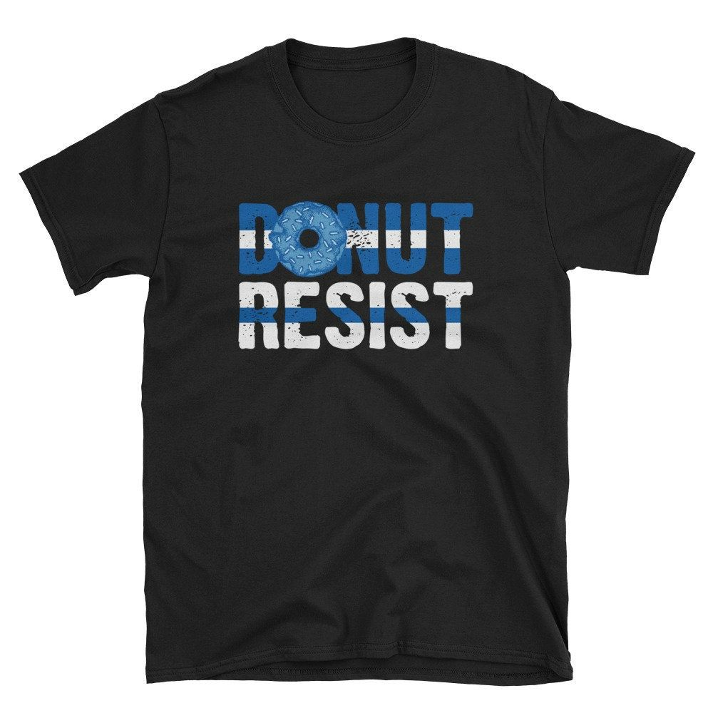 Donut Resist Police Officer Shirt Donut Resist Police Officer Shirt