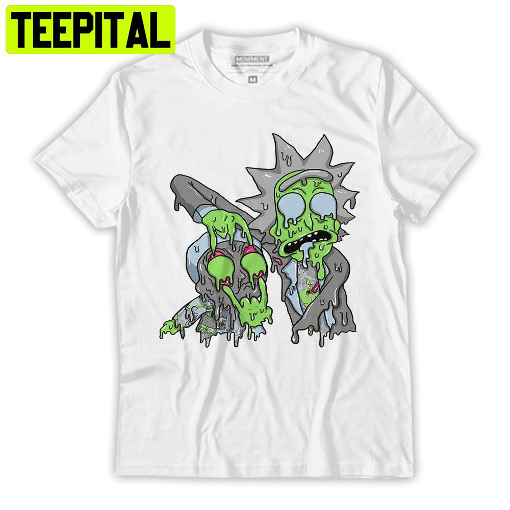 Dripping Rick And Morty Green Bean 5s Unisex T-Shirt Dripping Rick And Morty Green Bean 5s Unisex T-Shirt