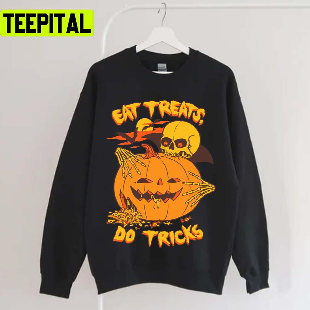Eat Treats Do Tricks Funny Design For Halloween Unisex T-Shirt Eat Treats Do Tricks Funny Design For Halloween Unisex T-Shirt