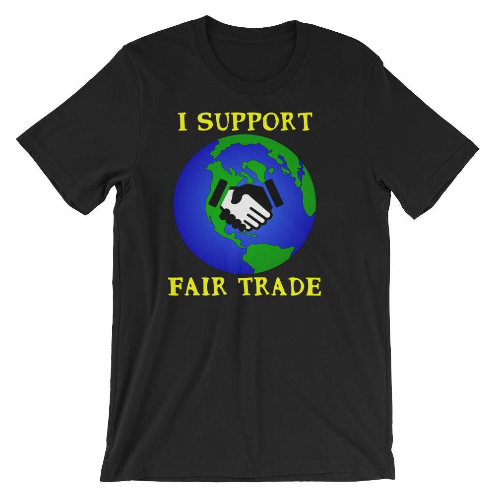 Fair Trade Social Justice T-Shirt Fair Trade Social Justice T-Shirt