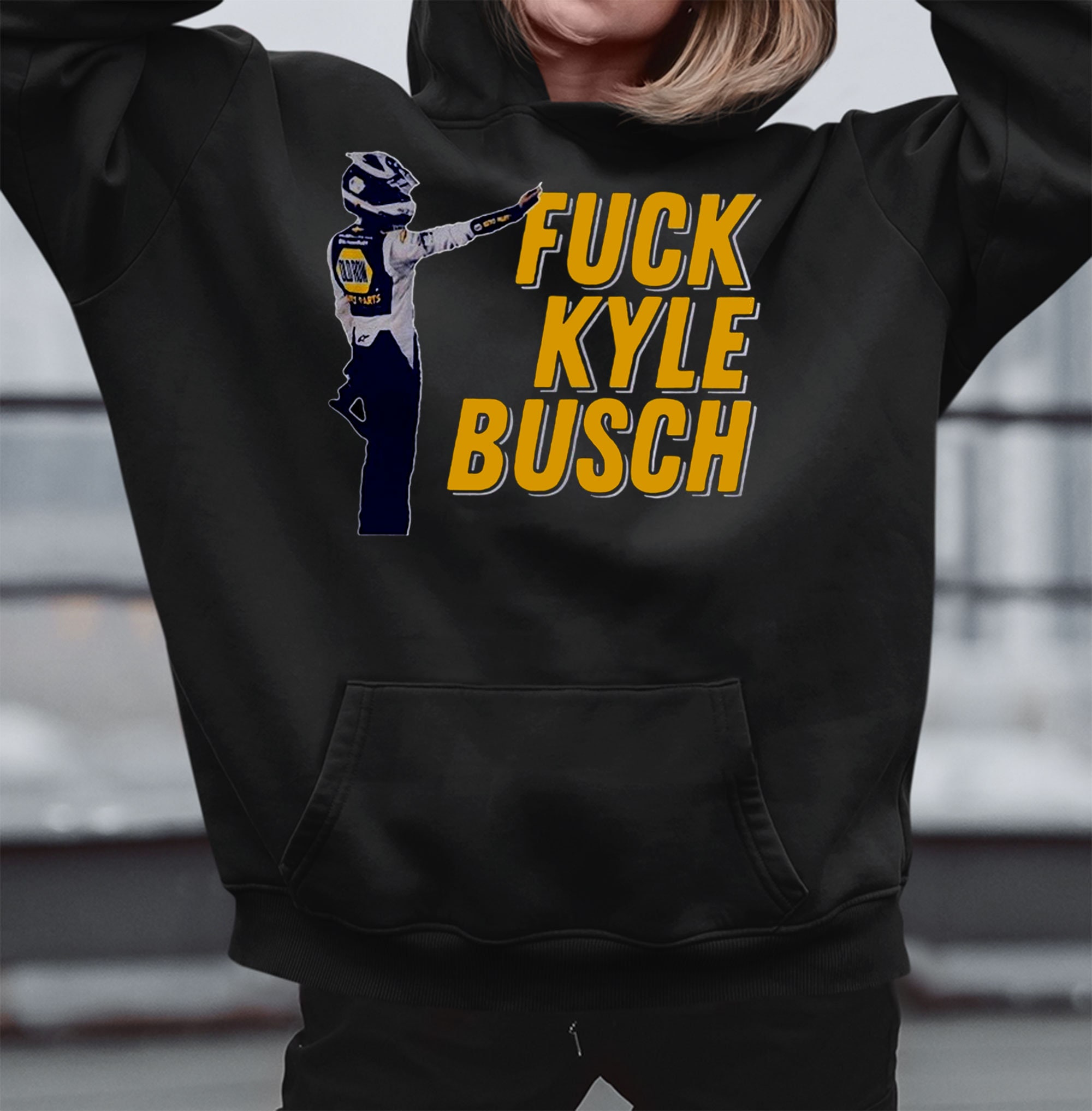 Fck Kyle Busch Auto 18 Sports Cars Daytona Nascar Racing Formula 1 F1 Shirt Fck Kyle Busch Auto 18 Sports Cars Daytona Nascar Racing Formula 1 F1 Shirt