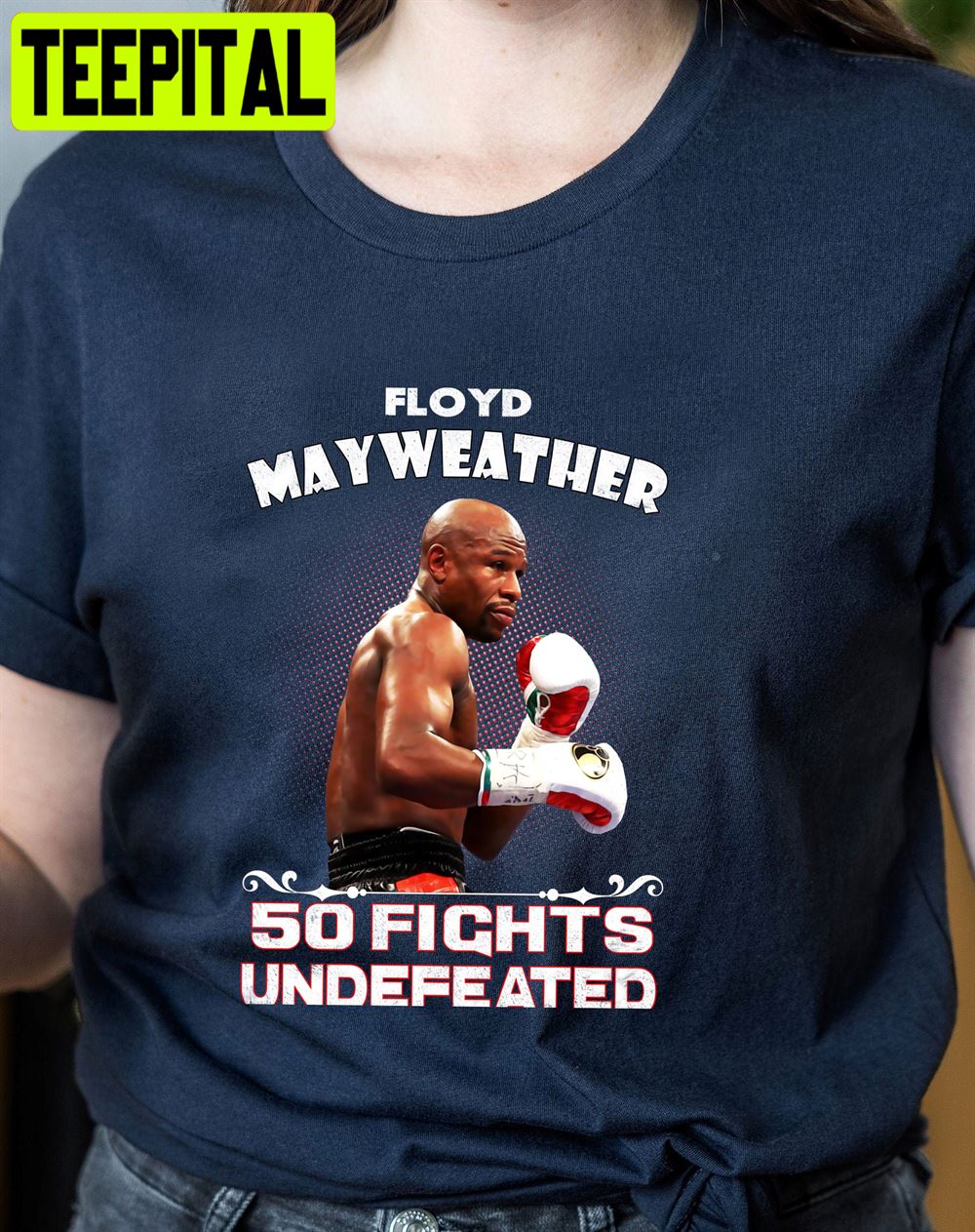 Floyd Mayweather 50 Fights Undefeated Unisex T-Shirt Floyd Mayweather 50 Fights Undefeated Unisex T-Shirt