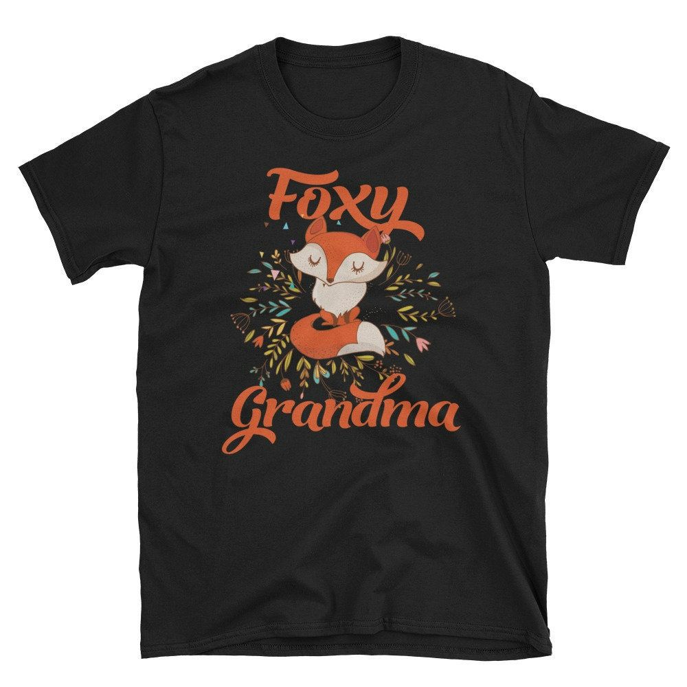 Foxy Grandma Shirt Foxy Grandma Shirt