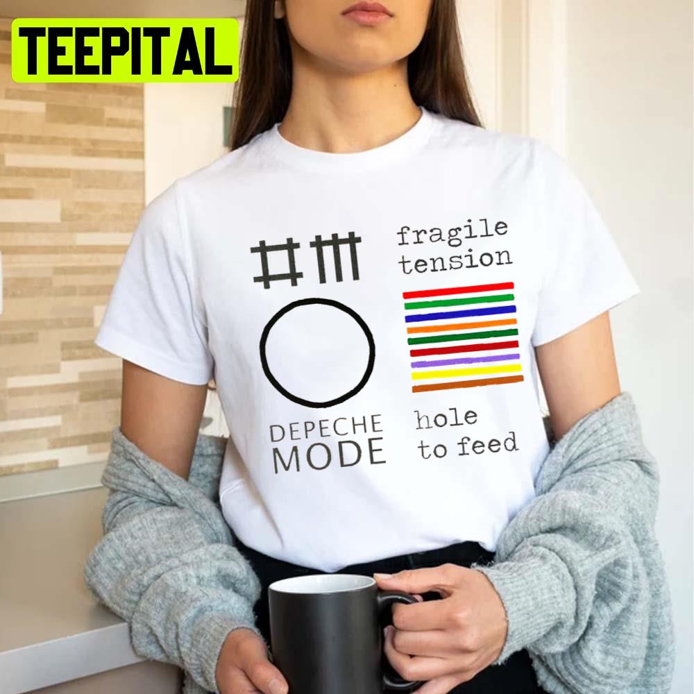 Fragile Tension Depeche Mode Dm Unisex T-Shirt Fragile Tension Depeche Mode Dm Unisex T-Shirt