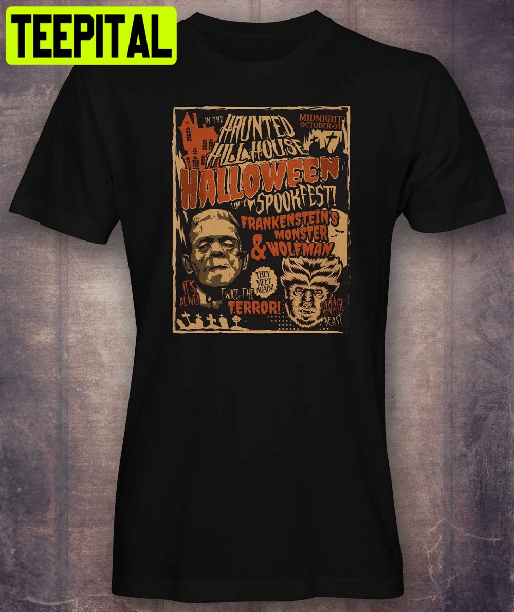 Frankensteins Monster Meets Wolfman Halloween Unisex T-Shirt Frankensteins Monster Meets Wolfman Halloween Unisex T-Shirt