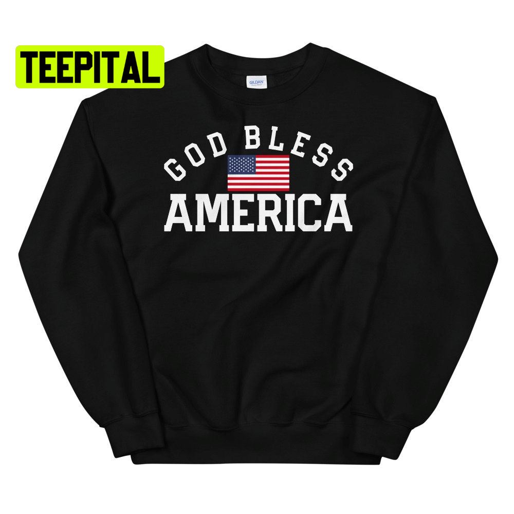 God Bless America Flag Unsiex T-Shirt God Bless America Flag Unsiex T-Shirt