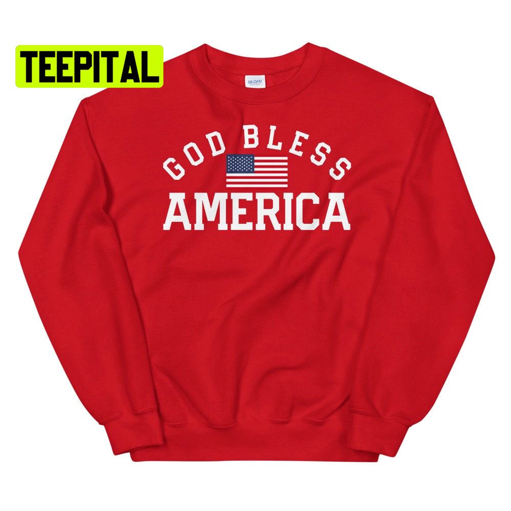 God Bless America Flag Unsiex T-Shirt God Bless America Flag Unsiex T-Shirt