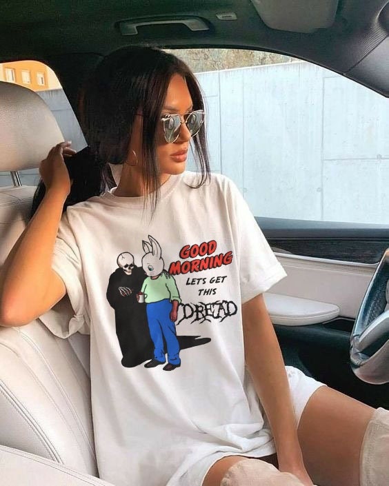 Good Morning Lets Get This Dread That Go Hard Unisex T-Shirt Good Morning Lets Get This Dread That Go Hard Unisex T-Shirt