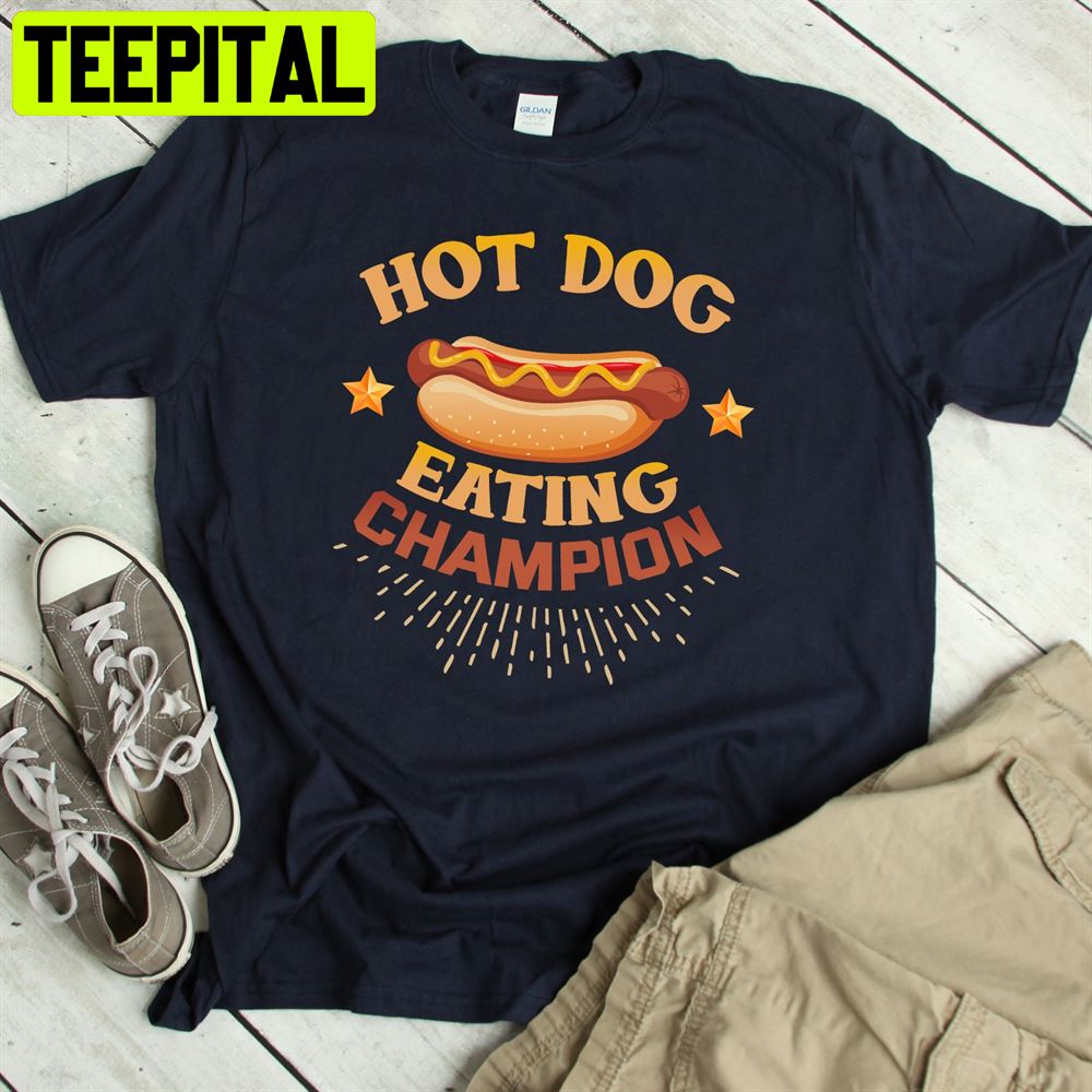 Hot Dog Eating Contest Champion Unisex T-Shirt Hot Dog Eating Contest Champion Unisex T-Shirt