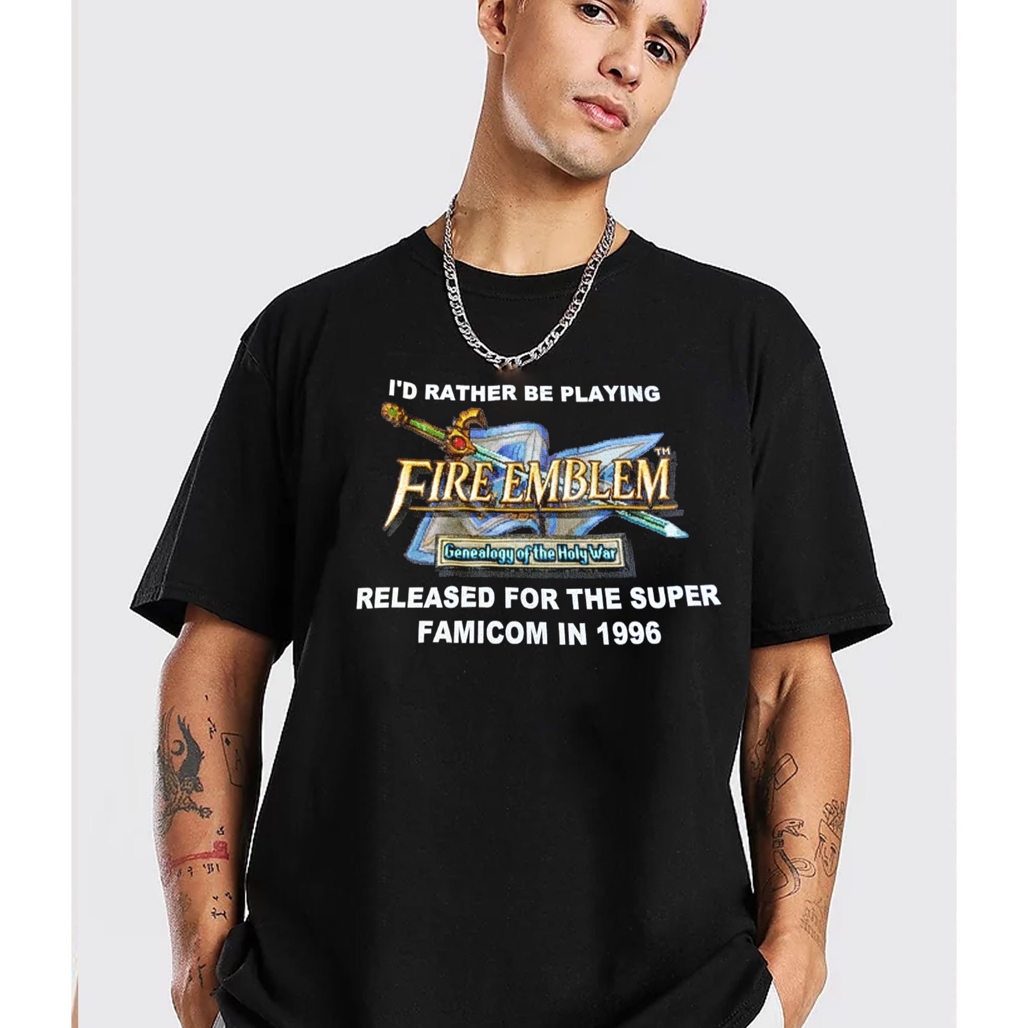 Id Rather Be Playing Fireemblem Released For The Super Famicom In 1996 Funny Unisex T-Shirt Id Rather Be Playing Fireemblem Released For The Super Famicom In 1996 Funny Unisex T-Shirt
