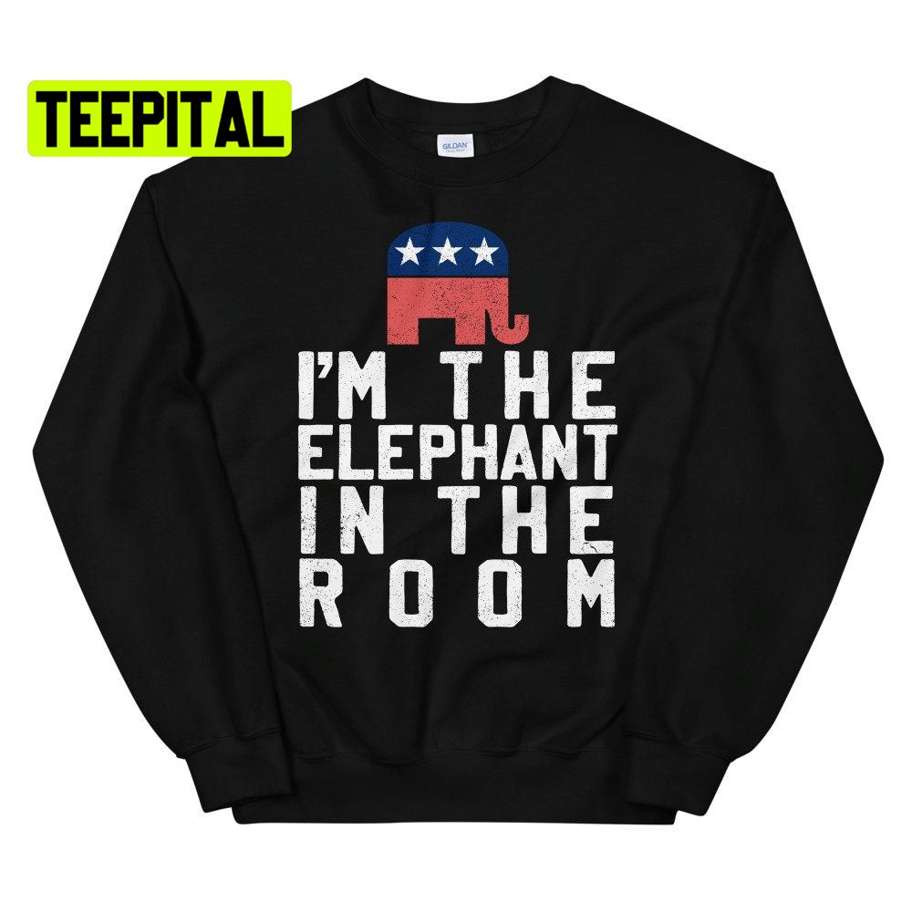 I'm The Elephant In The Room Unsiex T-Shirt I'm The Elephant In The Room Unsiex T-Shirt