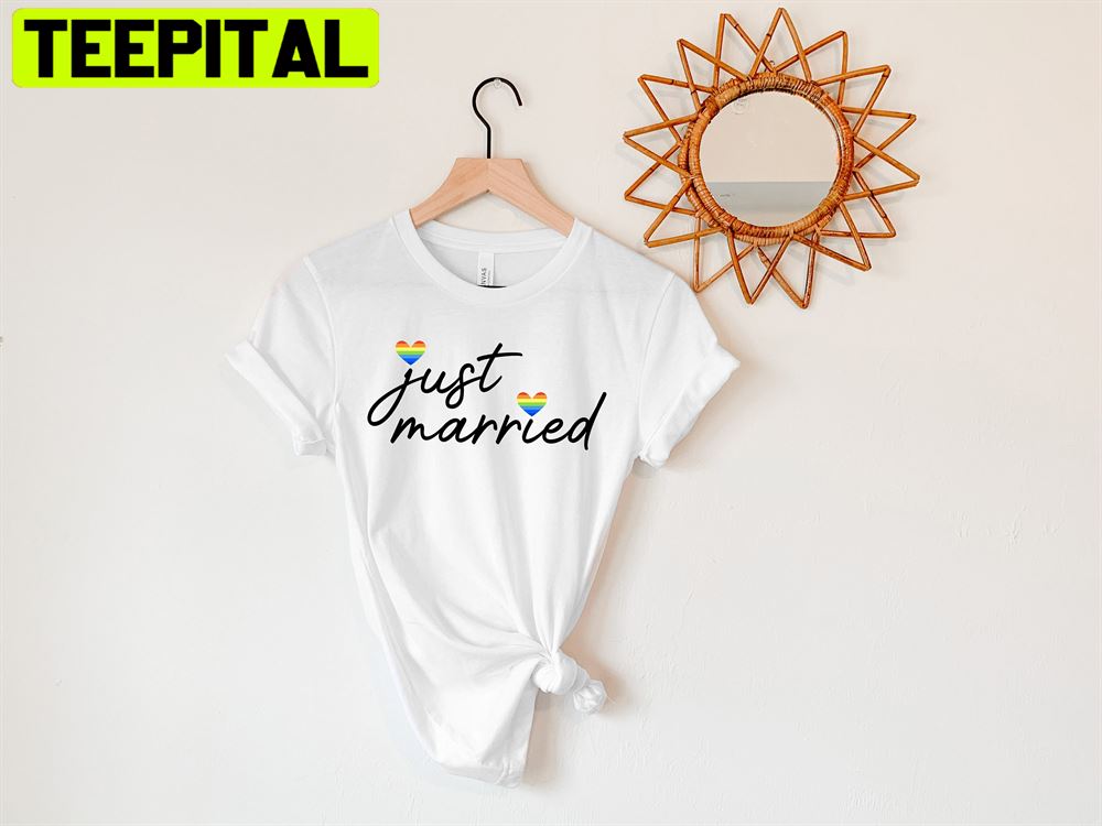 Just Married Lgbtq Unisex T-Shirt Just Married Lgbtq Unisex T-Shirt