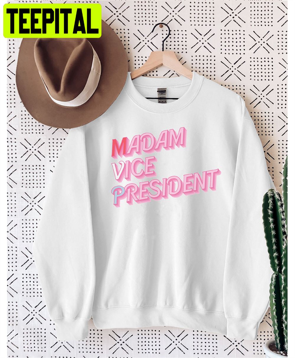 Kamala Harris Madam Vice President Unisex Sweatshirt Kamala Harris Madam Vice President Unisex Sweatshirt