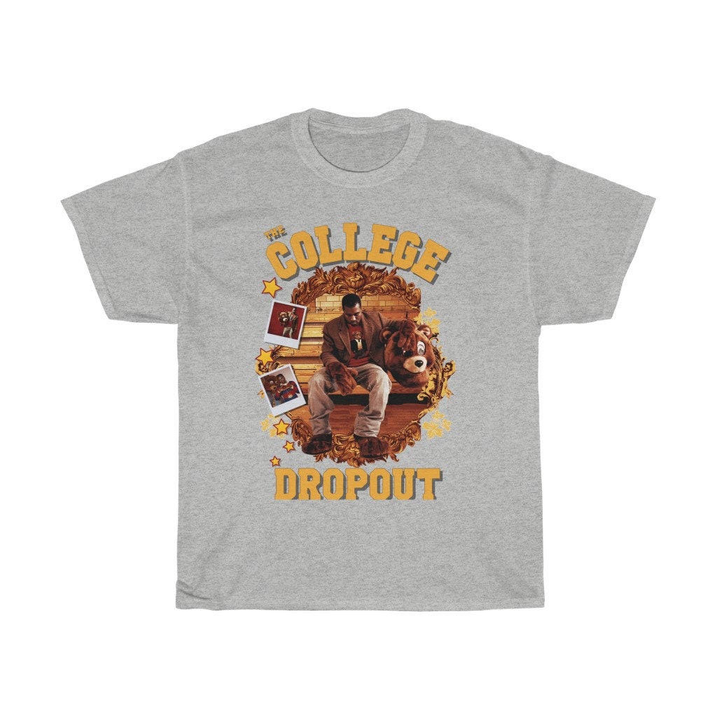 Kanye West Ye College Dropout Unisex T-Shirt Kanye West Ye College Dropout Unisex T-Shirt