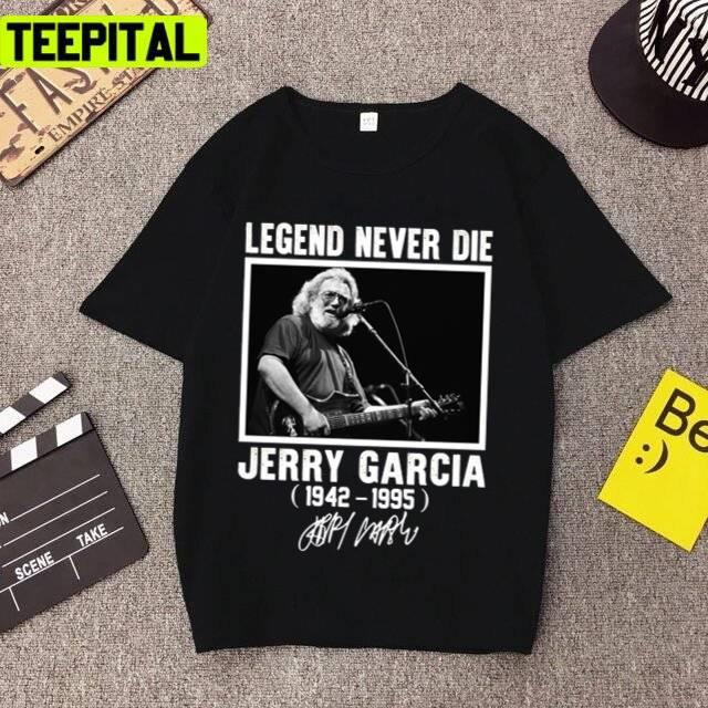 Legend Never Die Dead And Company Unisex T-Shirt Legend Never Die Dead And Company Unisex T-Shirt