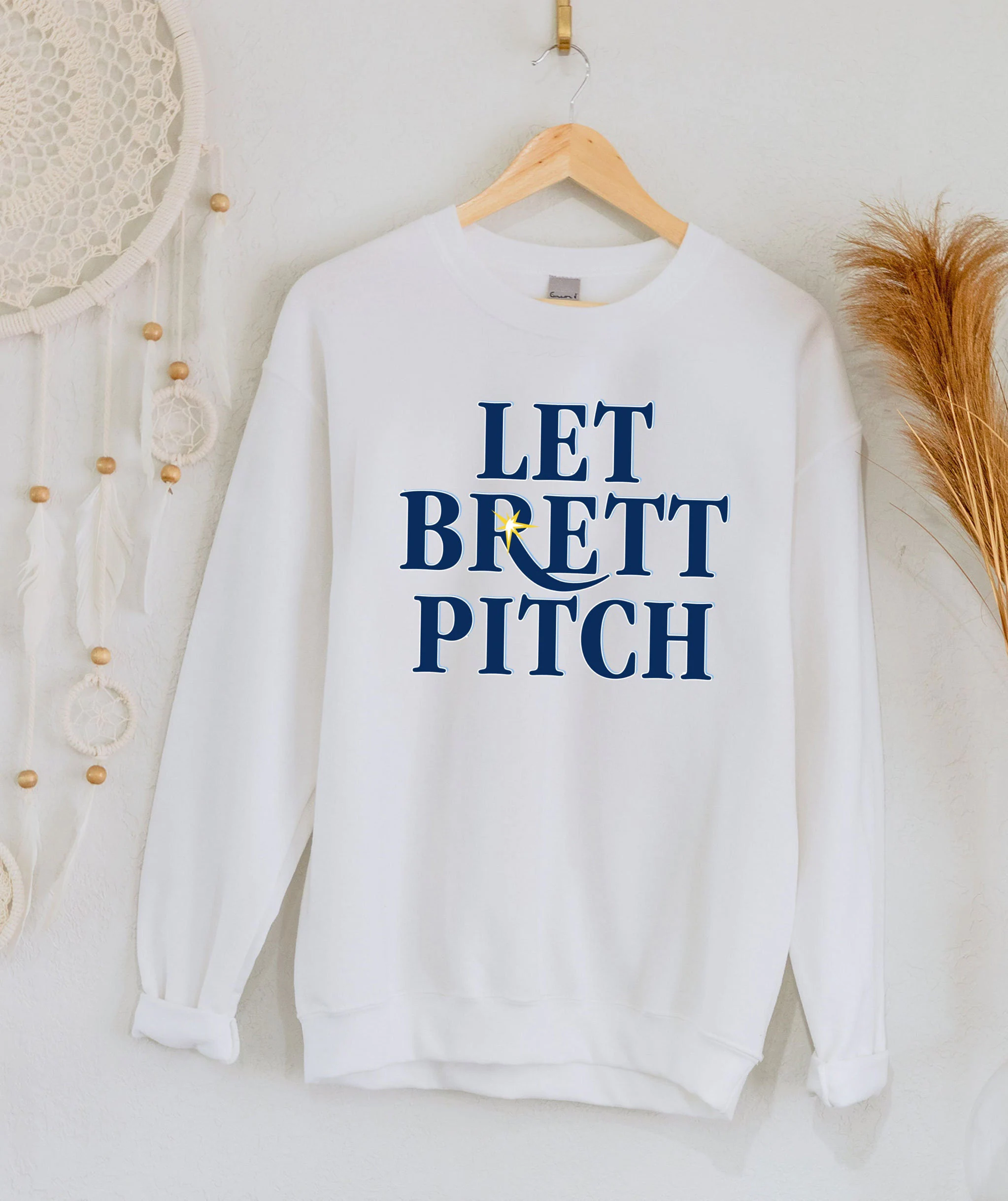 Let Brett Pitch Tampa Bay Rays Baseball Unisex Sweatshirt Let Brett Pitch Tampa Bay Rays Baseball Unisex Sweatshirt