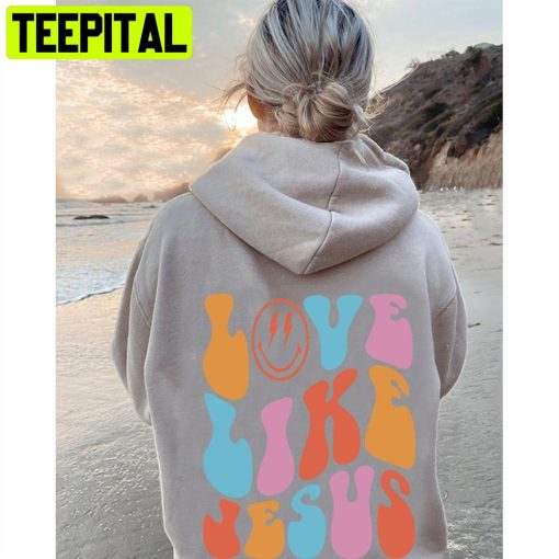 Love Like Jesus Unisex Hoodie