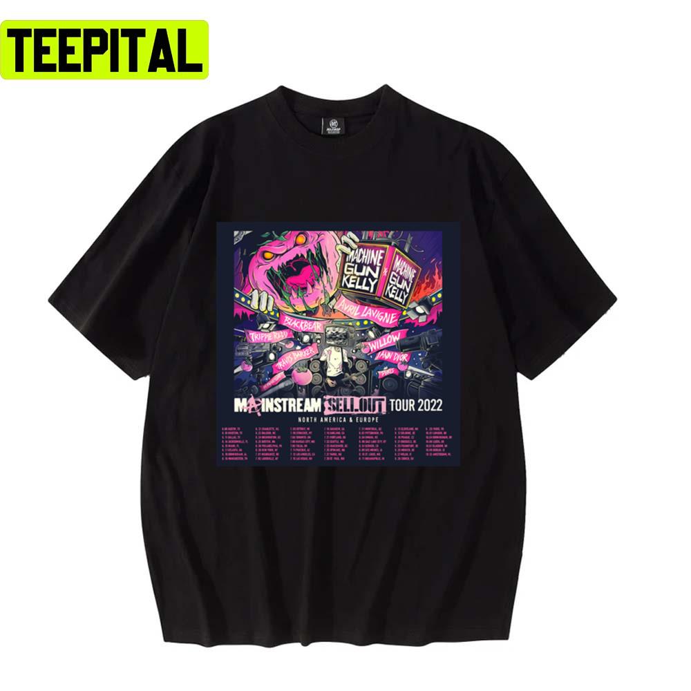 Mainstream Sellout Machine Gun Kelly Mgk Unisex T-Shirt Mainstream Sellout Machine Gun Kelly Mgk Unisex T-Shirt