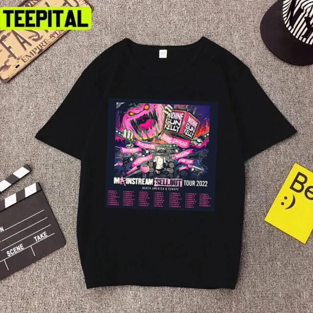 Mainstream Sellout Machine Gun Kelly Mgk Unisex T-Shirt Mainstream Sellout Machine Gun Kelly Mgk Unisex T-Shirt