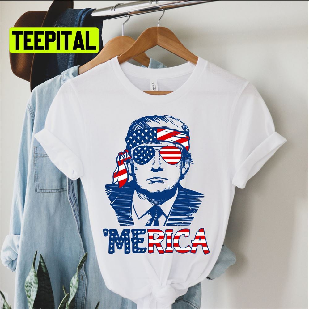 Merica Trump America Flag Unsiex T-Shirt Merica Trump America Flag Unsiex T-Shirt