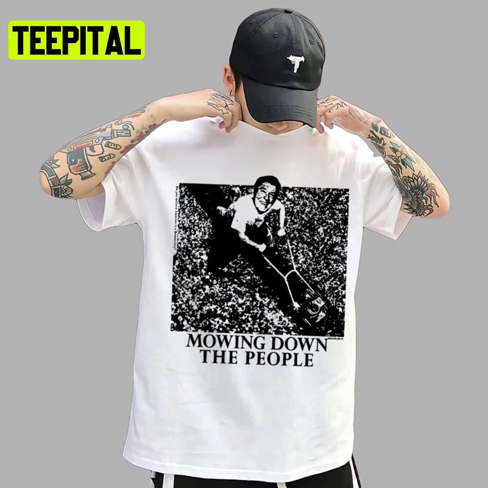 Mowing Down The People 80s Punk Dead Kennedys Unisex T-Shirt Mowing Down The People 80s Punk Dead Kennedys Unisex T-Shirt