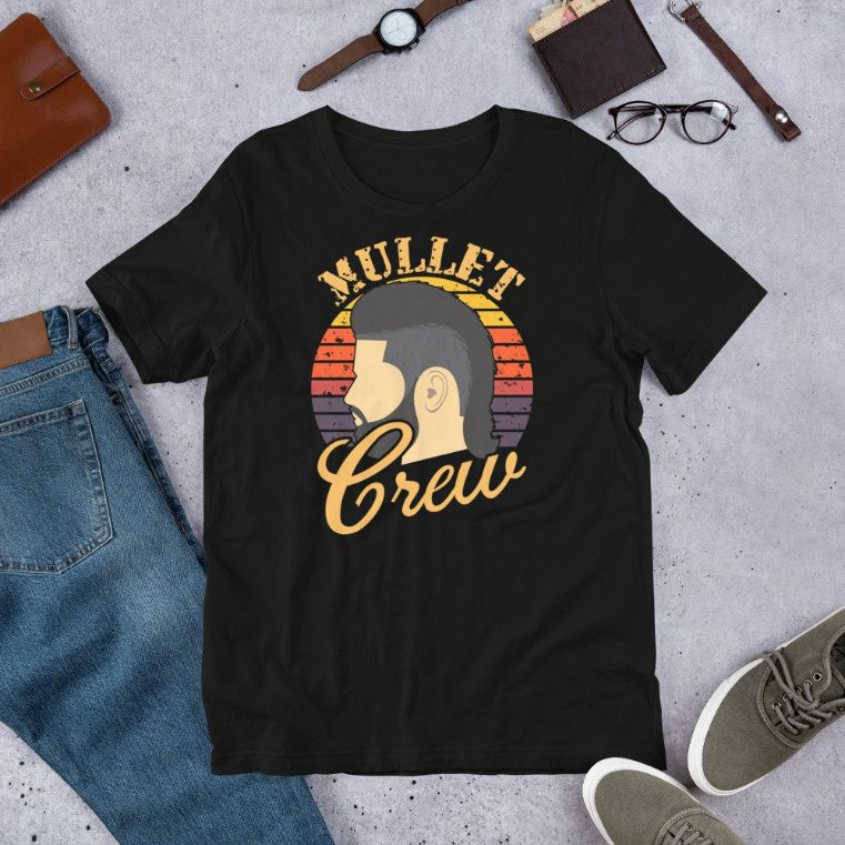 Mullet Crew Vintage Retro Hairstyle Squad Unisex T-shirt Mullet Crew Vintage Retro Hairstyle Squad Unisex T-shirt