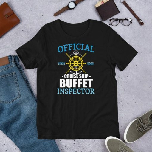 Official Cruise Ship Buffet Inspector Vacation Cruising Gift Short-Sleeve Unisex T-Shirt