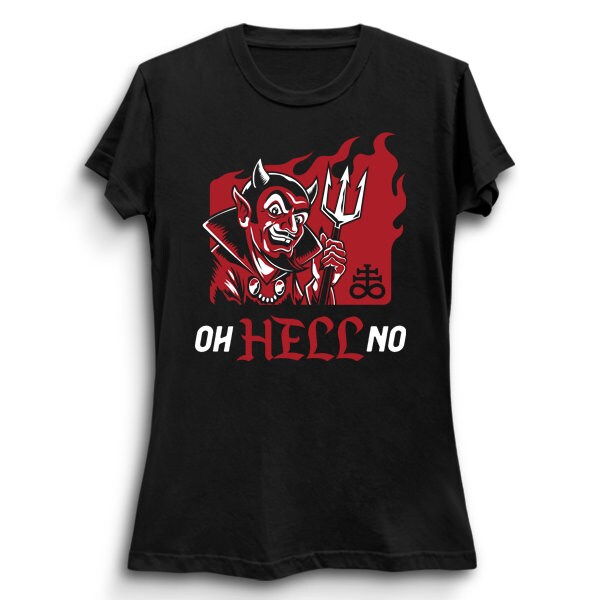 Oh Hell No Funny Motivational Retro Cartoon Devil Goth Vintage Funny Saying Unisex T-Shirt Oh Hell No Funny Motivational Retro Cartoon Devil Goth Vintage Funny Saying Unisex T-Shirt