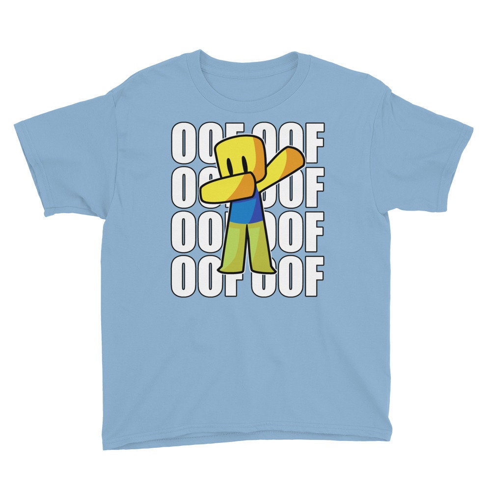Oof Noob Birthday For Kids For Boys For Girls Roblox Unisex T-Shirt Oof Noob Birthday For Kids For Boys For Girls Roblox Unisex T-Shirt