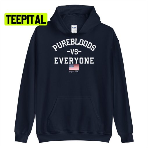 Purebloods Vs Everyone Unsiex T-Shirt