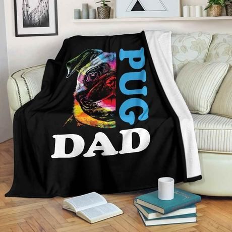 Rainbow Pug Dad Fleece Blanket Throw Blanket Gift Rainbow Pug Dad Fleece Blanket Throw Blanket Gift