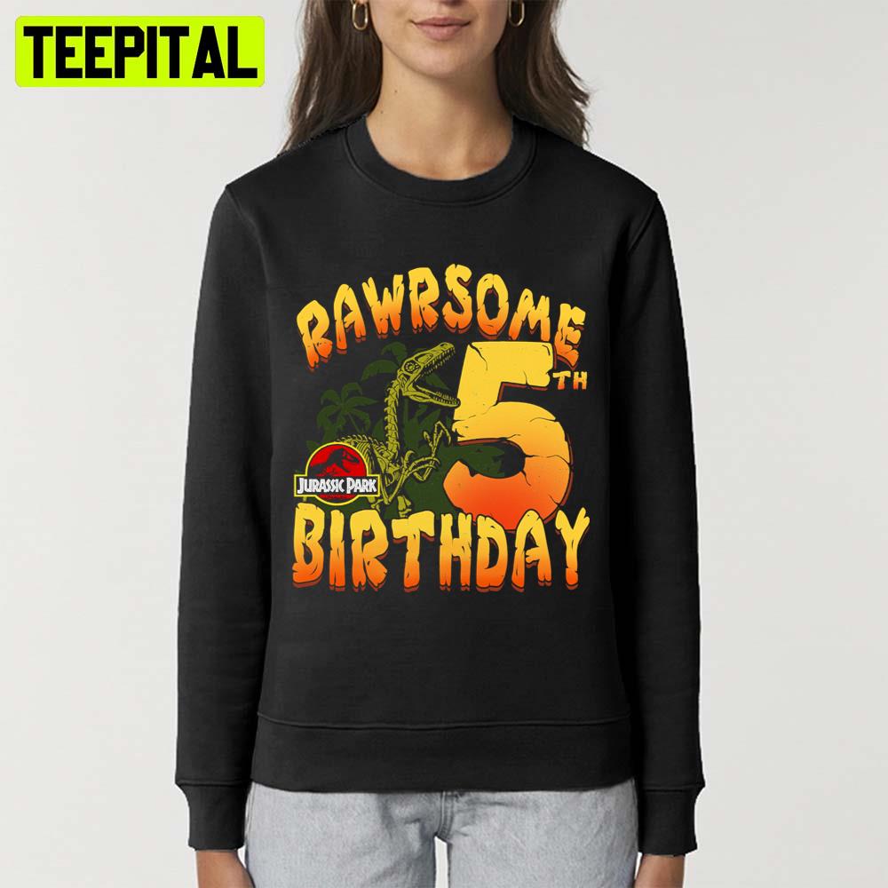 Rawrsome 5th Birthday Jurassic Park Unisex T-Shirt Rawrsome 5th Birthday Jurassic Park Unisex T-Shirt