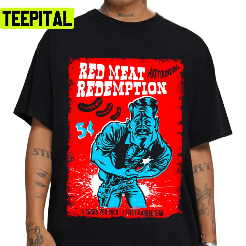 Red Meat Redemption Meatloaf Unisex T-Shirt Red Meat Redemption Meatloaf Unisex T-Shirt