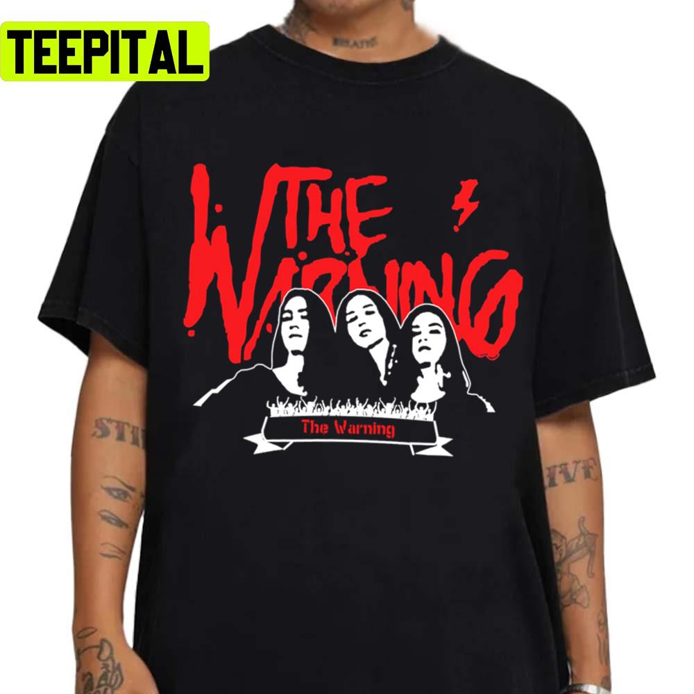 Red Text Desig The Warning Is A Mexican Rock Unisex T-Shirt Red Text Desig The Warning Is A Mexican Rock Unisex T-Shirt